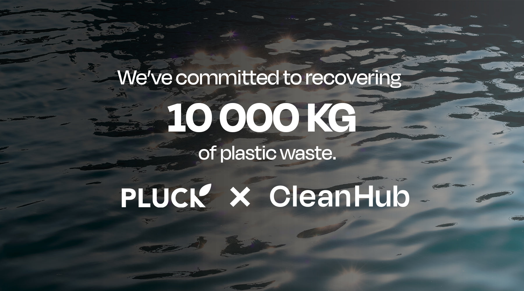 Banner announcing our CleanHub Partnerhsip to recover ocean plastics